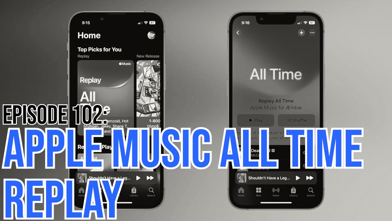 Hate It Or Love It Podcast - Episode 102: Apple Music All Time Replay