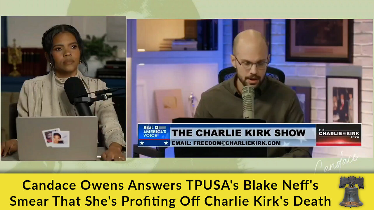 Candace Owens Answers TPUSA's Blake Neff's Smear That She's Profiting Off Charlie Kirk's Death