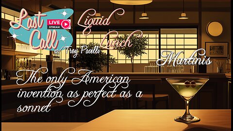 Liquid Lunch – Martini!!!