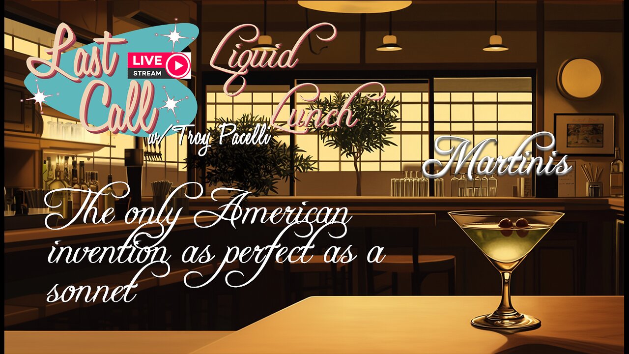 Liquid Lunch – Martini!!!