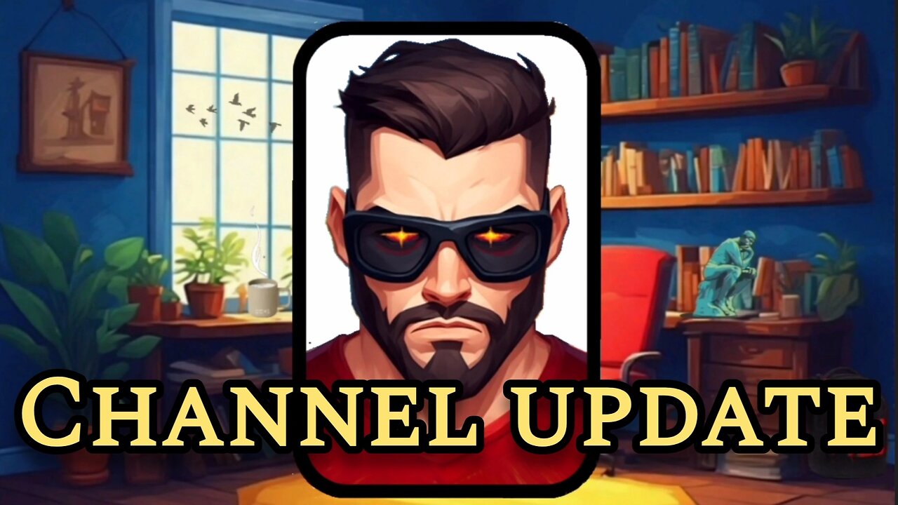 Improving For The Future | Channel Updates