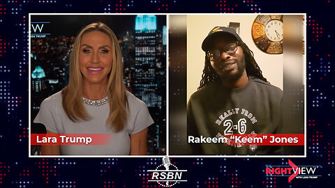 The Right View with Lara Trump & Rakeem "Keem" Jones - 6/19/25
