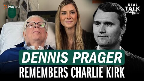 Dennis Prager's Reaction to Charlie Kirk’s Memorial