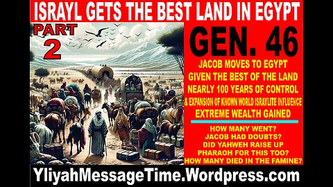 Jacob Israyl Obtains Wealth of Egypt