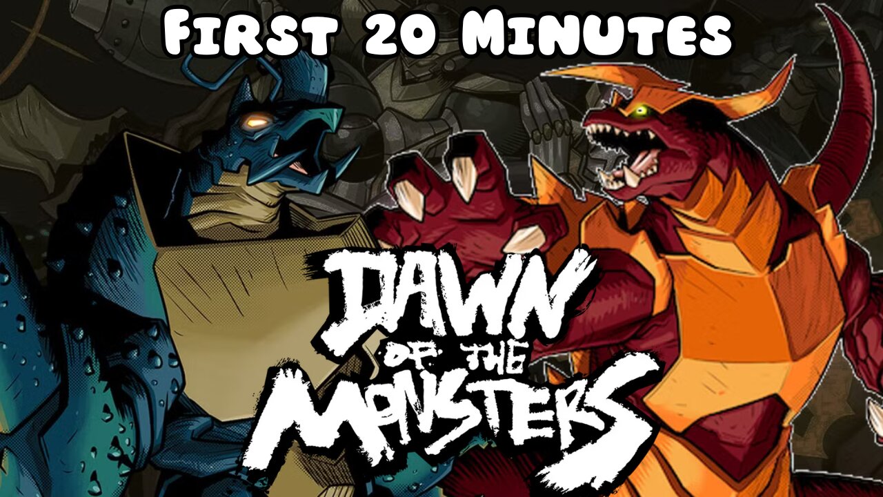 Dawn of the Monsters - First 20 Minutes (No Commentary Gameplay)