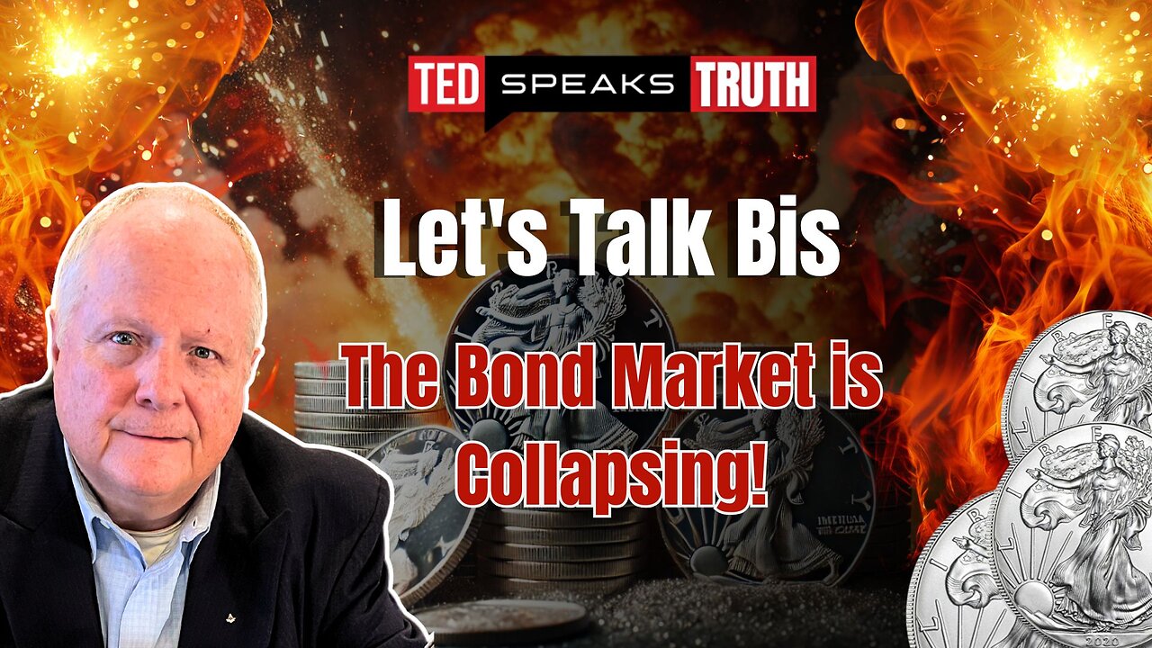 Lets Talk Bis The Bond Market is Collapsing! | Ted Provenza