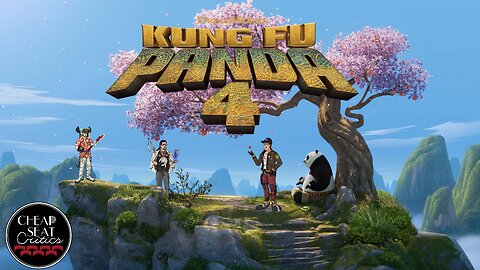 Kung Fu Panda 4 | CSC Podcast [#123]