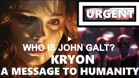 "A Message To Humanity: We Are Not Waiting For Your Governments..." WHO IS John Galt?