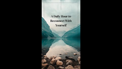 Roz 1 Ghanta Khud Se Judne Ka Time