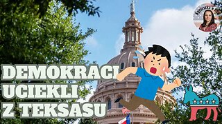 Teksańscy Demokraci uciekają ze stanu na znak protestu .... Dlaczego?