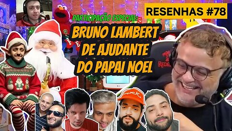 PARTICIPAÇÃO ESPECIAL DE BRUNO LAMBERT E CACHORRO DO BIBI (27.11.2024)
