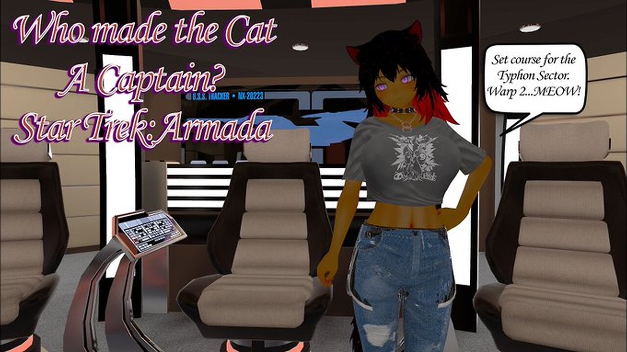 Cat steals a ship from the Klingons...what could go wrong?