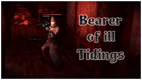 Nioh | Bearer of ill Tidings