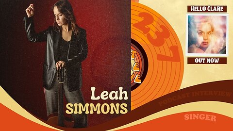 #237 - Interview with singer-songwriter Leah Simmons