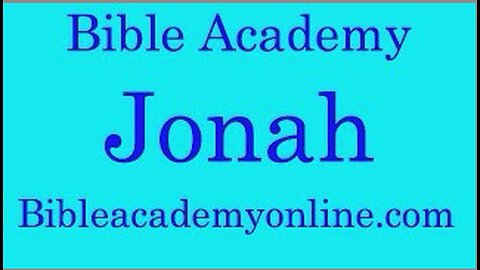 Jonah 1:1-7 Lesson 1