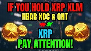 If You Hold XRP, XLM, XDC or HBAR - WATCH THIS Before Banks Flip the Switch
