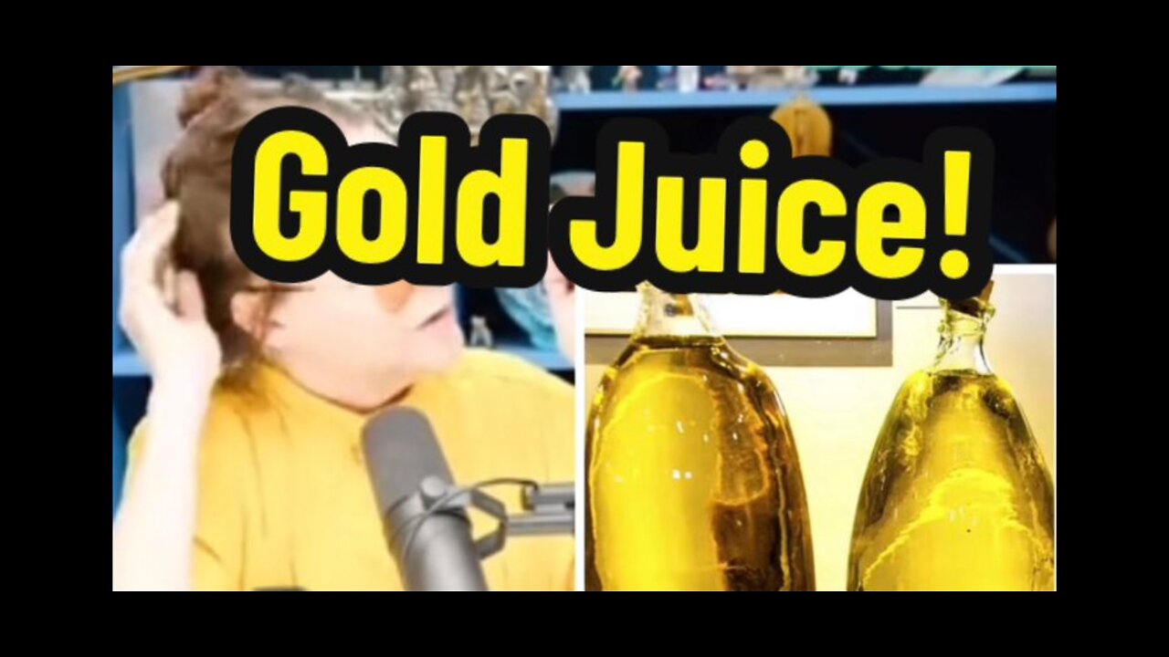 GOLD JUICE?