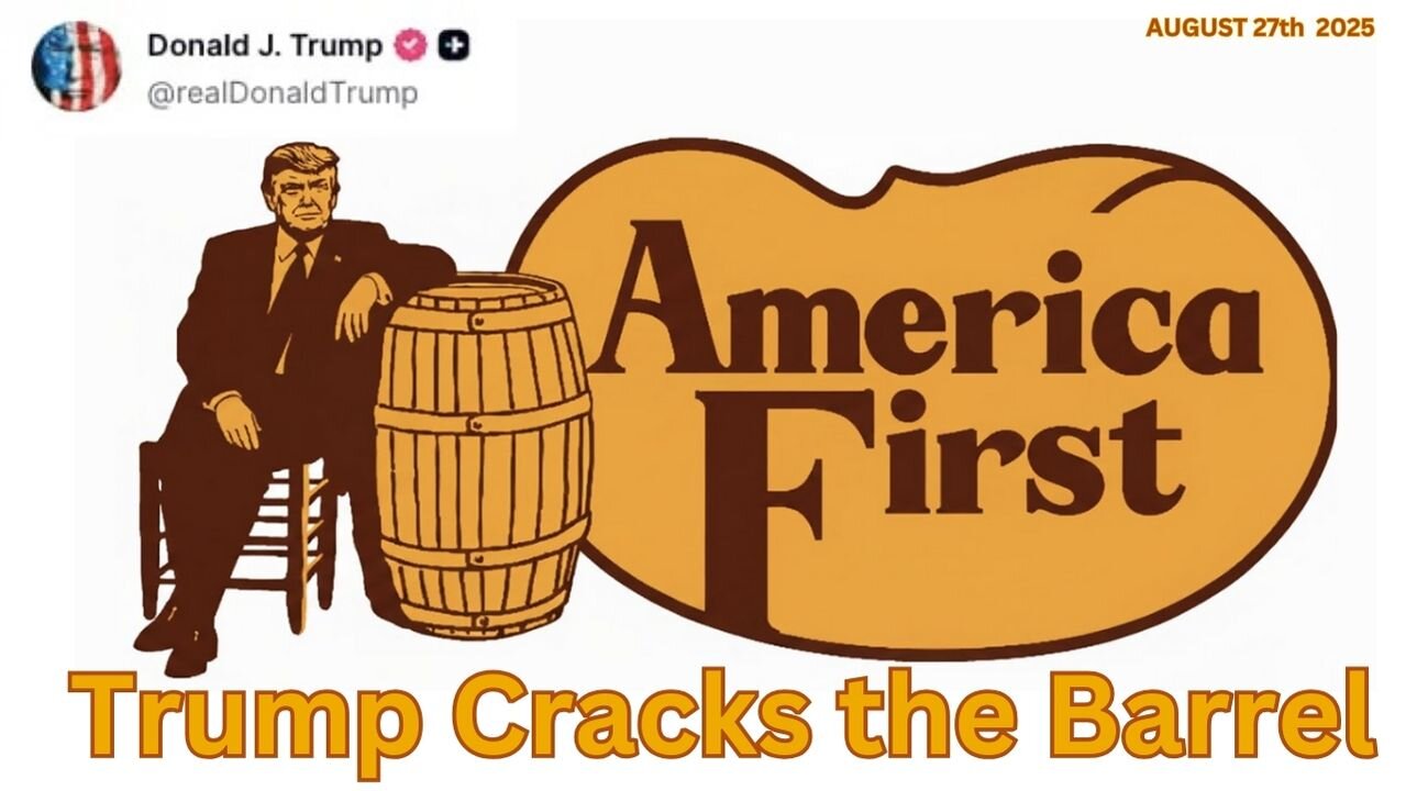 Trump Cracks The Barrel