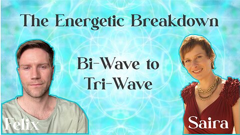 Bi-Wave to Tri-Wave Energies