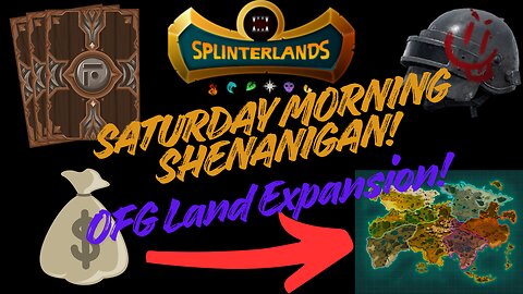 Saturday Morning Shenanigans! OFG Land Expansion! Welcome Praetorians, Vonak!!!