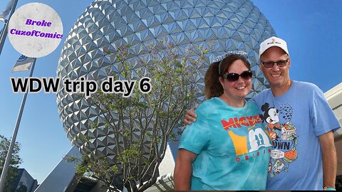 Walt Disney World Adventure Day 6: Creating Magical Memories on May 29th!