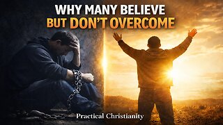 Why Many Believe - But Don't Overcome
