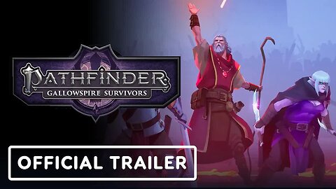 Pathfinder - Gallowspire Survivors - Official Reveal Trailer _ PC Gaming Sh