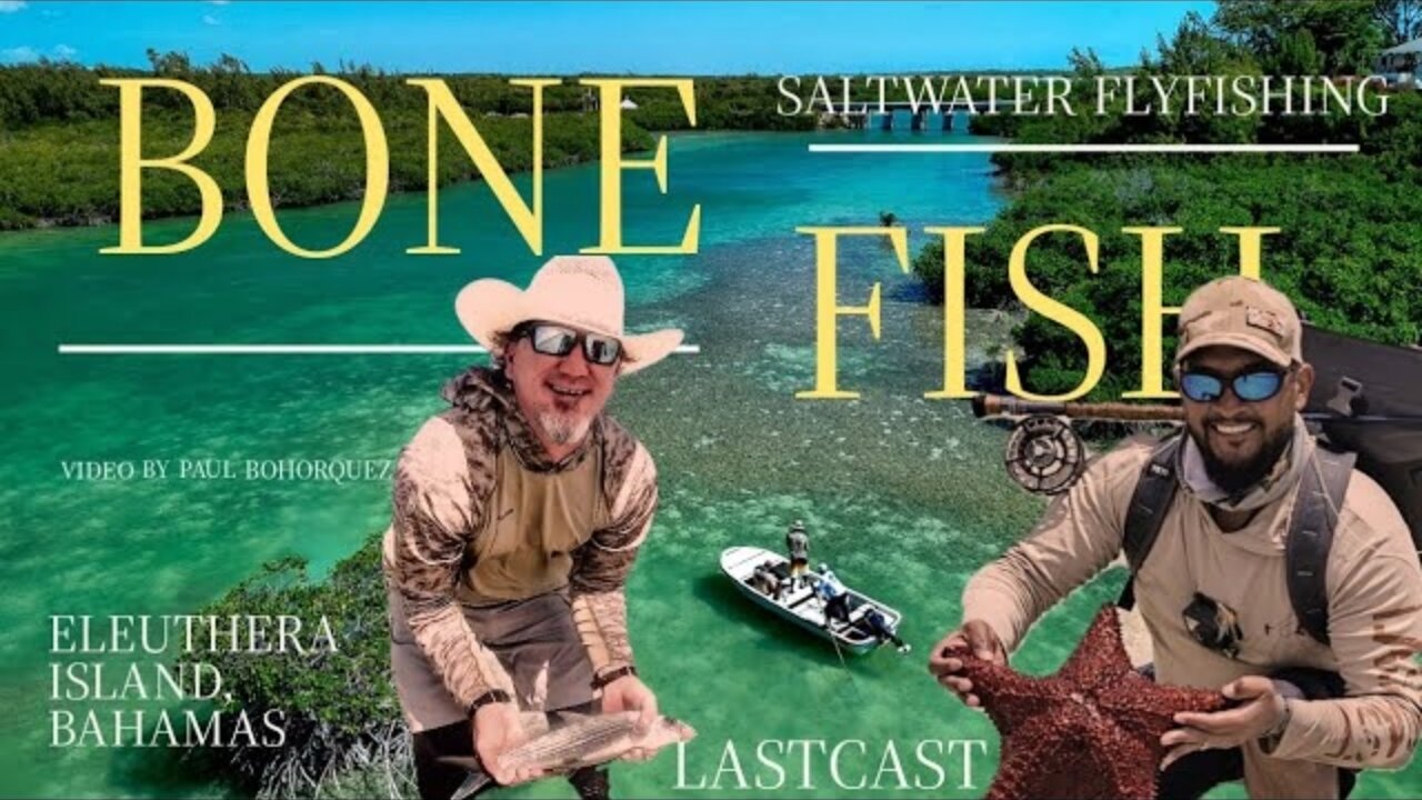 FlyFishing For Bonefish | Eleuthera Island, Bahamas | Project Healing Waters A Journey To Healing|