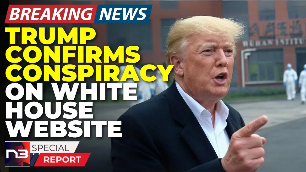 🚨BREAKING: Trump Exposes What They Called "Conspiracy Theory" Now On Official White House Website!