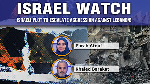 Israel Watch - Israeli plot to escalate aggression against Lebanon! 01 12 2025 Ep327