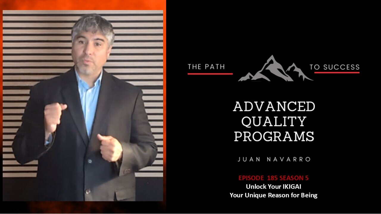 EP185 Unlock Your IKIGAI - Your Unique Reason for Being