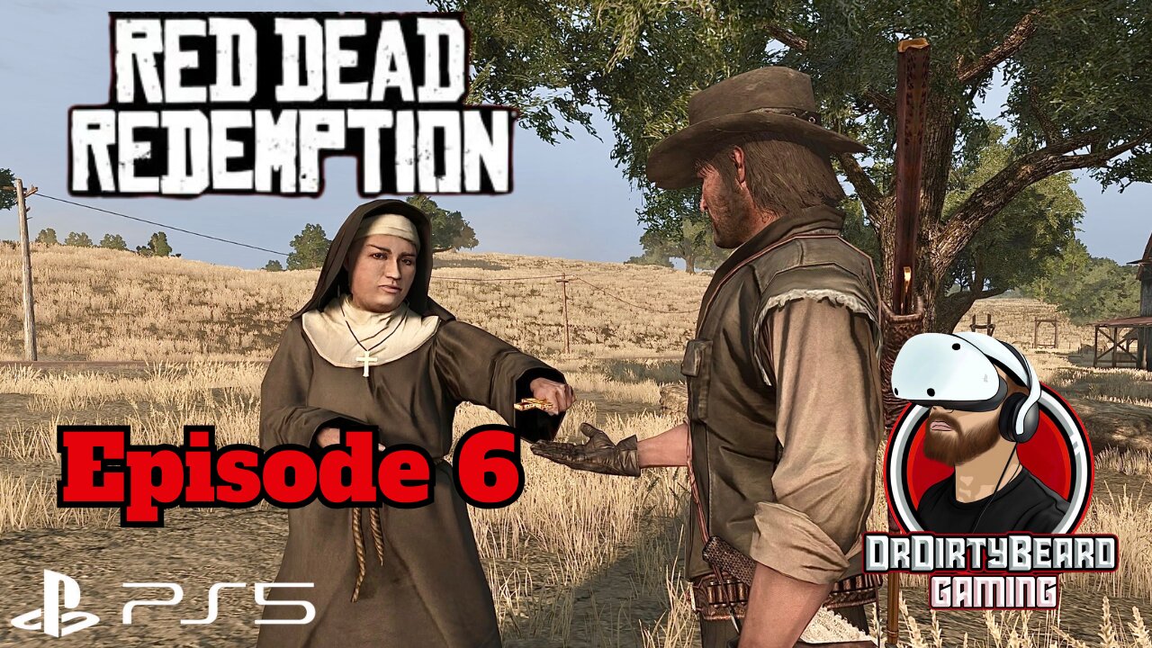 Red Dead Redemption - PS5 Upgrade - Episode 6