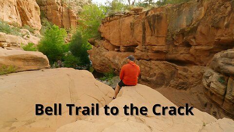 Hiking Bell Trail to The Crack