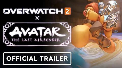 Overwatch 2 x Avatar - The Last Airbender - Official Gameplay Trailer