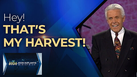 Hey! That’s My Harvest!