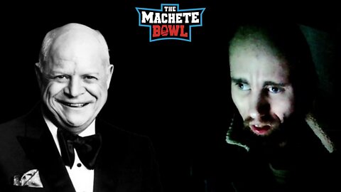The Machete Bowl Ep. 645 - Cyraxx Presents: Insult Comedy by Trevor + More!