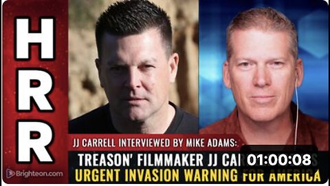 "Filmmaker JJ Carrell Issues Urgent Invasion Warning for America in 'TREASON'"