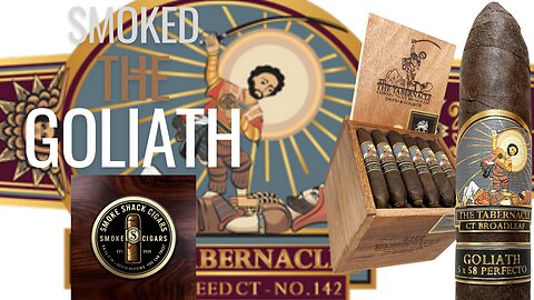 Tabernacle Goliath Cigar Review – A Bold Legend from Foundation Cigars