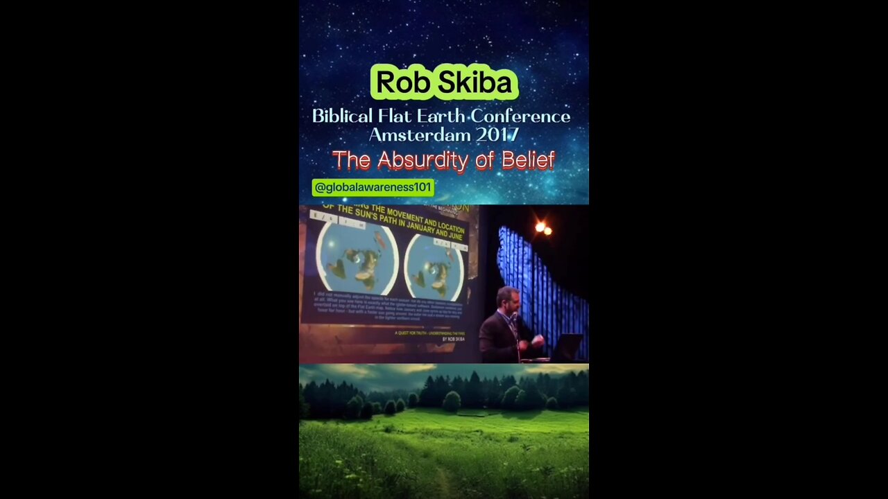 Rob Skiba 2017 Lecture On Biblical Flat Earth