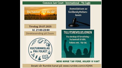 29.7.25: "Vi- Folket" anmelder sivilbeskyttelsesloven, og om TRUST