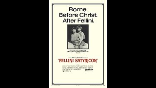 Fellini Satyricon (1969) ORIGINAL TRAILER