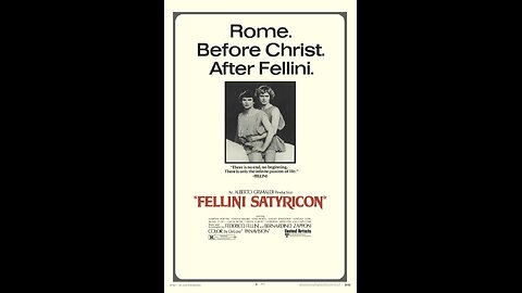 Fellini Satyricon (1969) ORIGINAL TRAILER