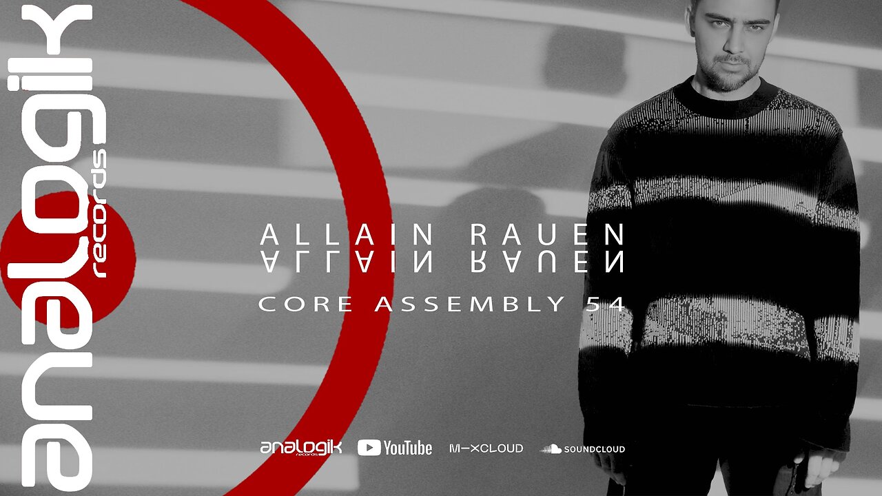 ALLAIN RAUEN - CORE ASSEMBLY 54