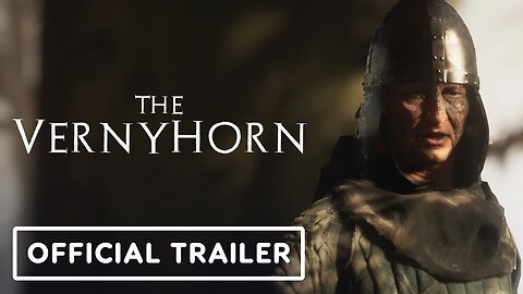 The Vernyhorn: Official Gameplay Trailer + MoCap With a Real-Live Swordmaster