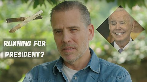 Is Hunter Biden Gearing Up for a Presidential Run?