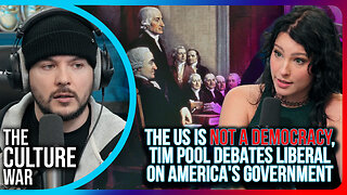 The US Is NOT A Democracy, Tim Pool DEBATES Liberal On America's Government