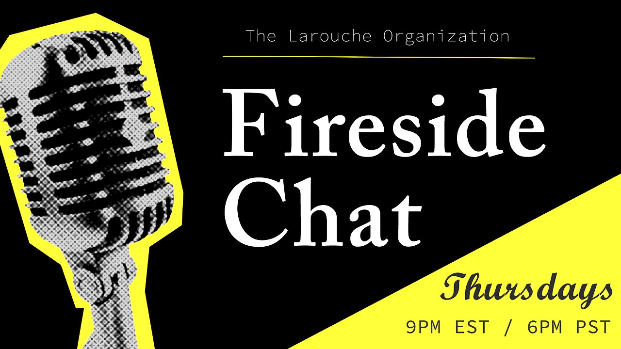 Fireside Chat: The Great Debt To Lyndon Larouche