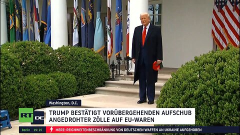Vorerst vom Tisch: Trump bestätigt Aufschub der EU-Zölle