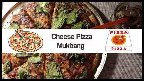 🍕 Cheese Pizza Mukbang 🍕