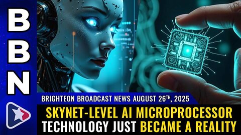 Brighteon Broadcast News, Aug 26, 2025
